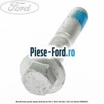Surub brate punte spate Ford Focus 2011-2014 2.0 TDCi 163 cai #1340C9E6EF Surub brate punte spate Ford Focus 2011-2014 2.0 TDCi 163 cai #1340C9E6EF