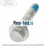 Surub bieleta antiruliu spate Ford Focus 2014-2018 1.5 EcoBoost 182 cai benzina
