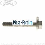 Surub excentric punte spate Ford C-Max 2016-2020 1.0 EcoBoost 100 cai #4281494635