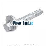Surub excentric punte spate Ford S-Max 2007-2014 1.8 TDCi 125 cai diesel