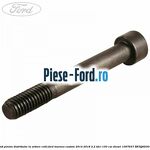 Surub fixare tubulatura intercooler,  galerie evacuare Ford Tourneo Custom 2014-2018 2.2 TDCi 100 cai diesel