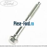 Surub prindere adaptor flansa apa pe bloc motor Ford C-Max 2016-2020 1.6 Ti 120 cai #C32D37814D