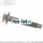 Surub fixare brida bara stabilizatoare punte fata Ford Fiesta 2013-2017 1.5 TDCi 95 cai diesel