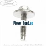 Surub prindere ansamblu stergatoare fata Ford Ka 2009-2016 1.2 69 cai #1AC4F3E97E