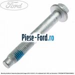 Surub prindere amortizor punte spate Ford Kuga 2013-2016 1.6 EcoBoost 4x4 182 cai benzina