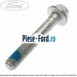 Surub prindere brida bara stabilizatoare fata Ford Transit Connect 2019-2023 1.5 EcoBlue 120 cai #44EA907328