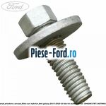 Surub prindere carcasa filtru aer inferior Ford Galaxy 2015-2023 2.0 TDCi BI-Turbo 210 cai #DD7D73608B
