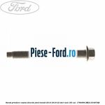 Surub prindere caseta directie Ford Transit 2014-2018 2.2 TDCi RWD 155 cai #8D70CCF941