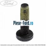 Surub prindere centura 45 mm Ford Fiesta 2013-2017 1.6 TDCi 95 cai diesel