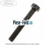 Surub prindere chiulasa Ford Transit 2006-2014 2.4 TDCi 115 cai #839F6554EE