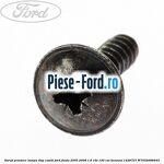 Surub prindere instalatie electrica carlig remorcare Ford Fiesta 2005-2008 1.6 16V 100 cai benzina