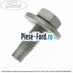 Surub prindere conducta flexibila frana fata Ford Focus 2014-2018 1.5 TDCi 120 cai diesel