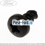 Surub prindere ornament stalp c Ford Fiesta 2005-2008 1.3 60 cai benzina