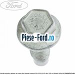 Surub prindere fulie arbore cotit Ford Transit Connect 2013-2018 1.5 TDCi 120 cai diesel