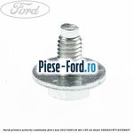 Surub prindere protectie catalizator Ford S-Max 2015-2023 2.0 TDCi 150 cai #B37AAD5F4B