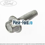 Surub prindere placa de presiune Ford Fiesta 2013-2017 1.0 EcoBoost 100 cai benzina