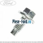 Surub prindere scut motor cap torx Ford Tourneo Custom 2014-2018 2.2 TDCi 100 cai diesel
