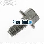 Surub prindere suport catalizator M6 Ford Tourneo Custom 2014-2018 2.2 TDCi 155 cai #9A2497F288