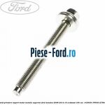 Surub prindere suport motor metalic superior Ford Mondeo 2008-2014 1.6 EcoBoost 160 cai #231BB4C49B