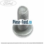 Surub prindere suport rulment intermediar planetara dreapta Ford Transit 2014-2018 2.2 TDCi RWD 100 cai diesel