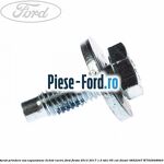 Surub prindere traversa inferioara radiator apa 18 mm Ford Fiesta 2013-2017 1.5 TDCi 95 cai diesel