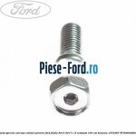 Surub scurt prindere suport brida bara stabilizatoare Ford Fiesta 2013-2017 1.0 EcoBoost 100 cai benzina