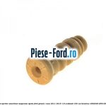 Tampon opritor suspensie fata Ford Grand C-Max 2011-2015 1.6 EcoBoost 150 cai benzina