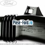 Tub evacuare aer carcasa aeroterma stanga Ford Fiesta 2013-2017 1.0 EcoBoost 100 cai benzina