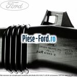 Tub evacuare aer dreapta gura ventilatie Ford Fiesta 2013-2017 1.25 60 cai #53BA05A4E5