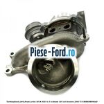 Turbosuflanta Ford Fiesta Active 2018-2023 1.0 EcoBoost 125 cai #18B28781D6