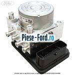 Unitate ABS cu ESP Ford B-Max 1.4 LPG 90 cai #DA7D4E5150