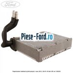 Vaporizator habitaclu Ford Grand C-Max 2011-2015 1.6 TDCi 95 cai #5582E330E9