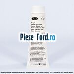 Vaselina anti gripare K-RSS universala Ford original 45 G Ford Transit Courier 2014-2018 1.6 TDCi 95 cai #82BC69BFE9