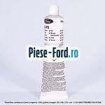 Vaselina antiscart Ford original 100 G Ford Cougar 2.0 16V 131 cai #C321CD9175