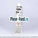 Pasta lubrifianta Ford original 80 G Ford Fiesta 2008-2012 1.25 82 cai benzina