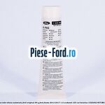 Vaselina antiscart placute frana Ford original 50 ml Ford Fiesta 2013-2017 1.0 EcoBoost 125 cai benzina