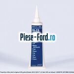 Vaselina litiu Ford original 150 G Ford Fiesta 2013-2017 1.6 TDCi 95 cai diesel