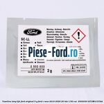 Vaselina Long Life Ford original 5 G Ford C-Max 2016-2020 2.0 TDCi 150 cai #7716C90C16