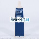 Vaselina litiu Ford original 90 G Ford Fiesta 2008-2012 1.6 Ti 120 cai benzina