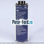 Vaselina protectie rugina cavitati Ford original 1L HV4 Ford Focus 2014-2018 1.5 EcoBoost 182 cai benzina