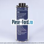 Vaselina protectie rugina cavitati Ford original 1L WB Ford Mondeo 2014-2018 2.0 EcoBoost 240 cai #35A4C4D2D9