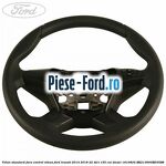 Volan standard fara control viteza Ford Transit 2014-2018 2.2 TDCi 155 cai #A4D1EF1E7D